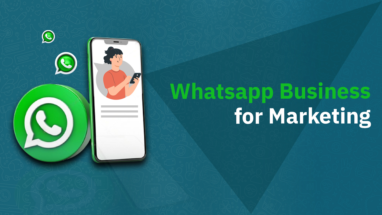 WhatsApp Business For Marketing